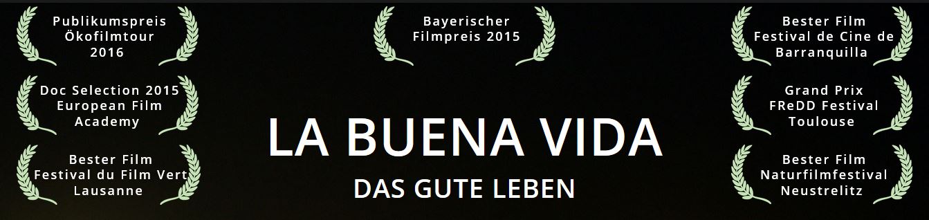 La Buena Vida Auszeichnungen